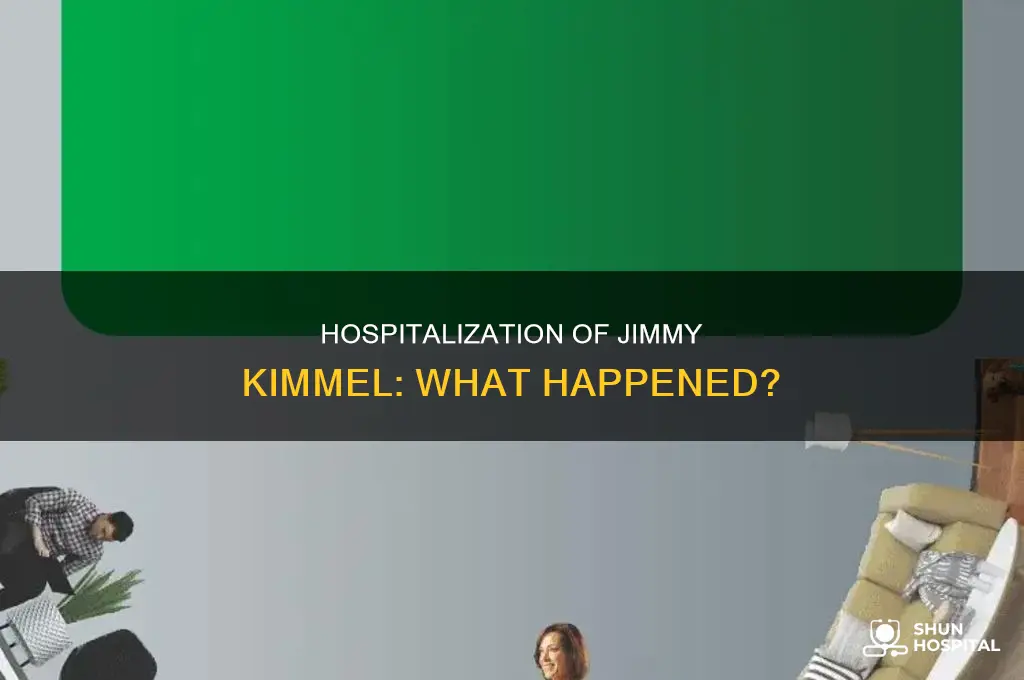 why was jimmy kimmel in the hospital