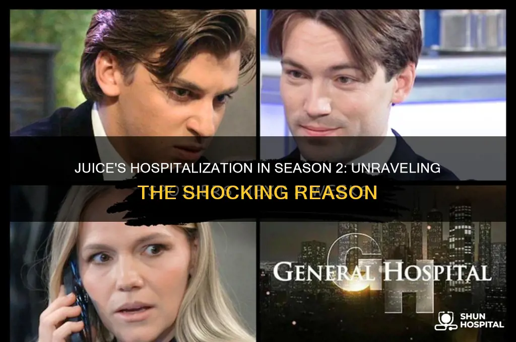 why was juice in the hospital in season 2
