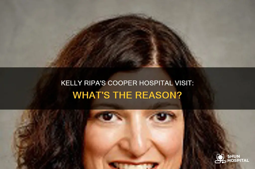 why was kelly ripa at cooper hospital