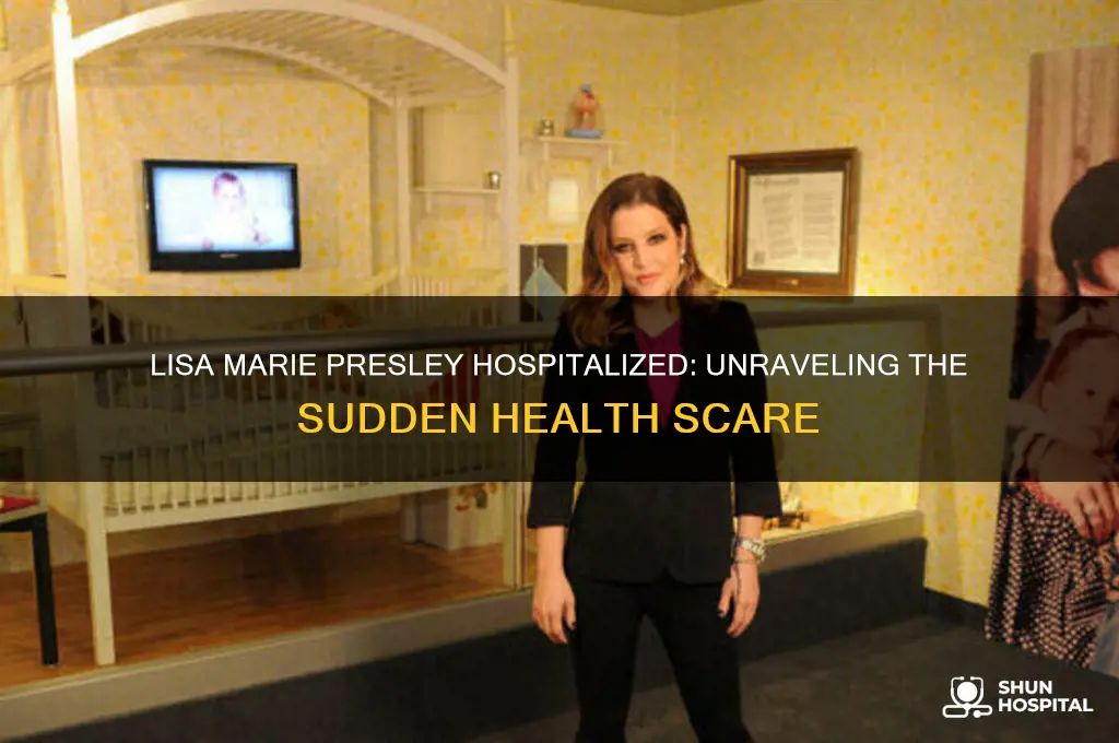 why was lisa marie presley rushed to the hospital