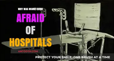 Marie Curie's Fear: Hospitals and Their Dangers