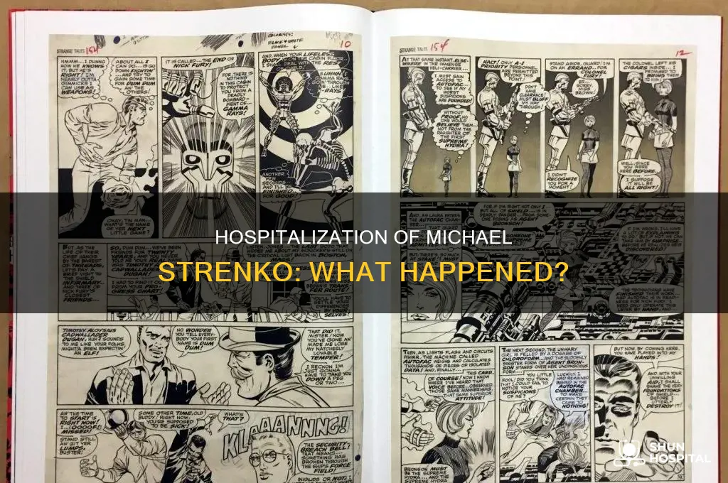 why was michael strenko in the hospital