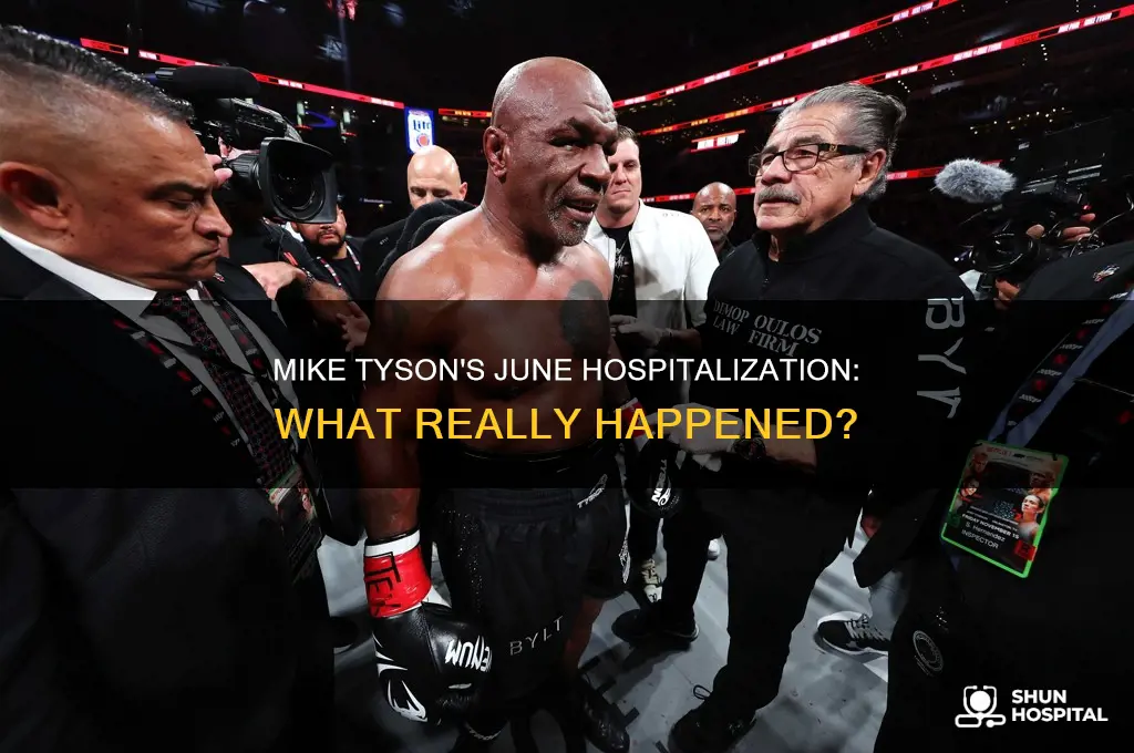 why was mike tyson in the hospital in june