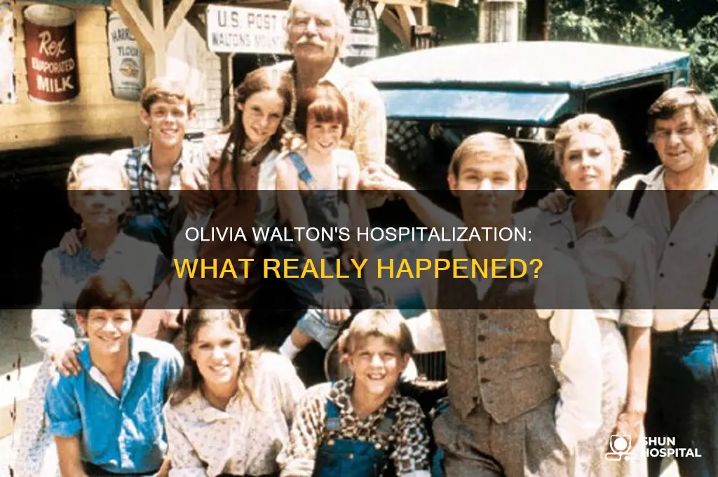 why was olivia walton in the hospital