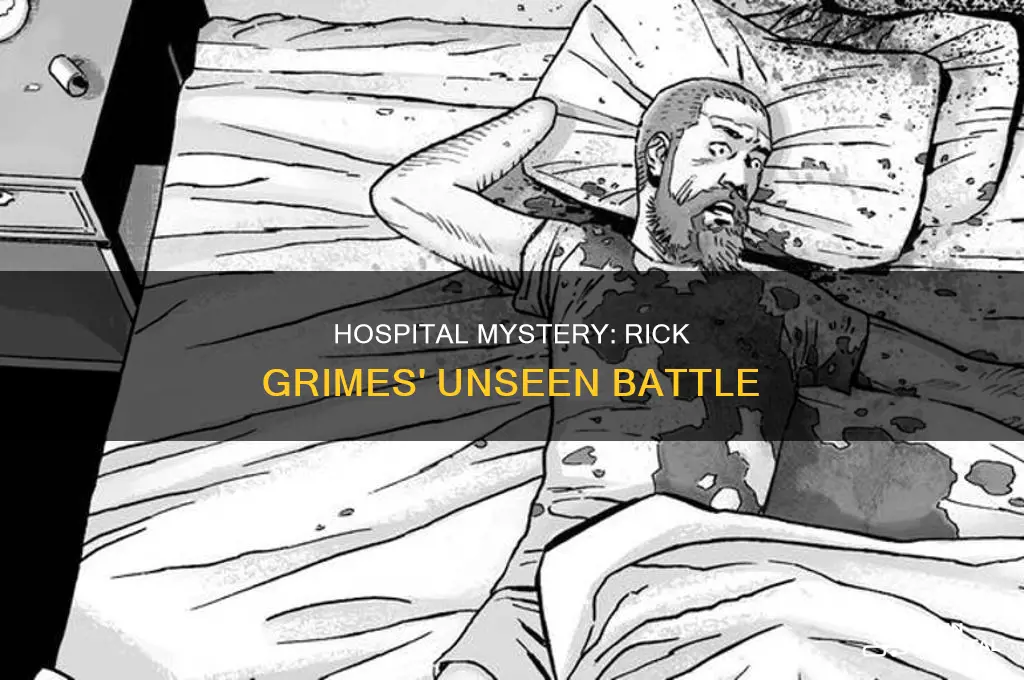 why was rick grimes in the hospital