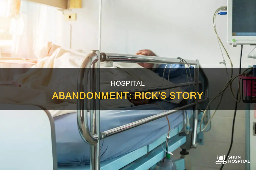 why was rick left in the hospital