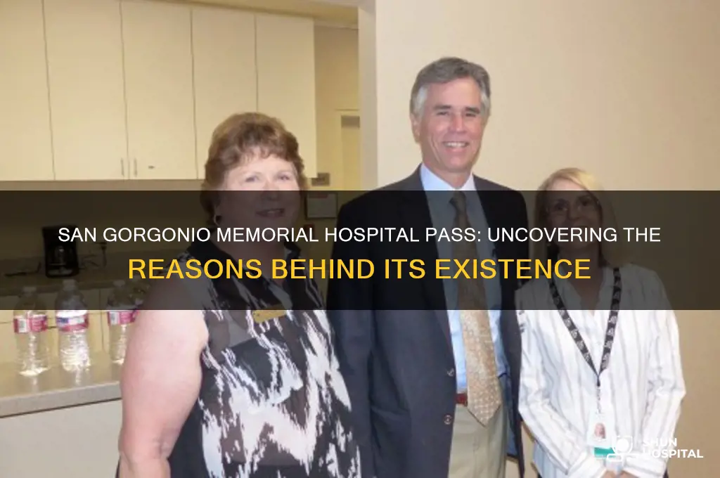 why was there a pass in san gorgonio memorial hospital