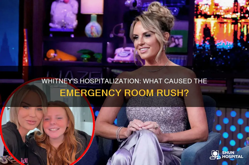 why was whitney rushed to the hospital