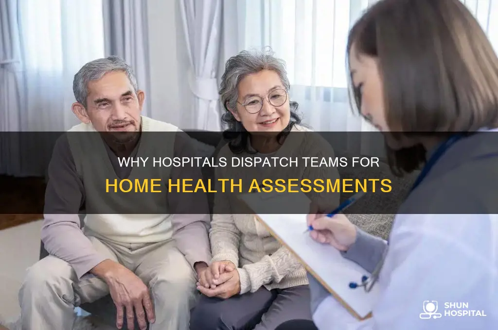 why would a hospital send people to check house