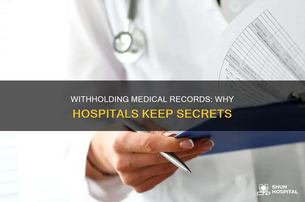 why would hospital not give all records
