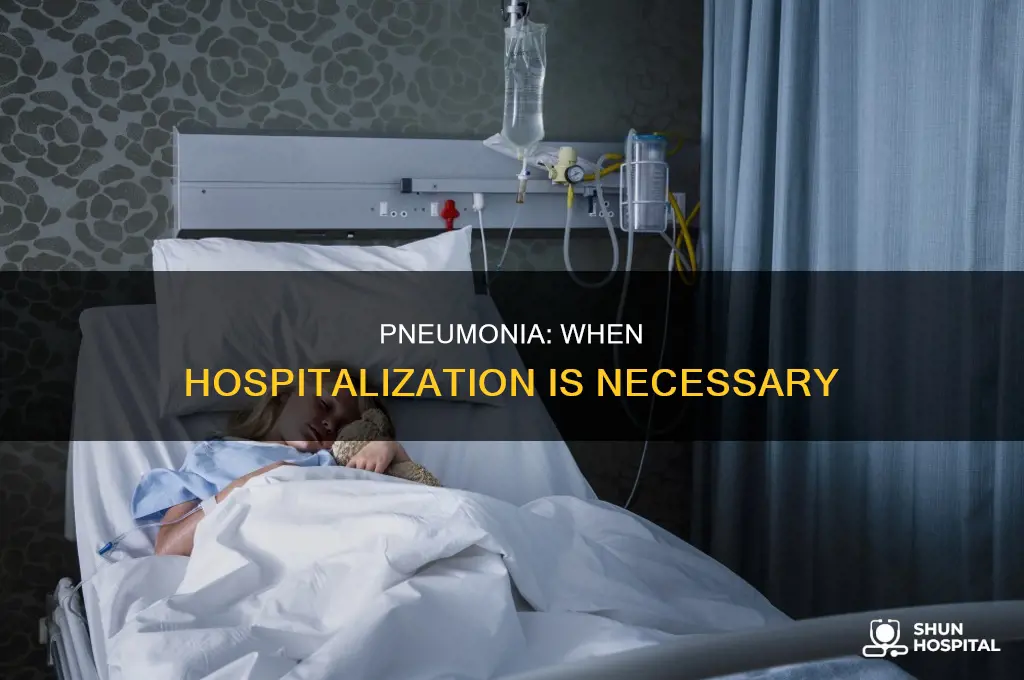 why would someone be hospitalized for pneumonia