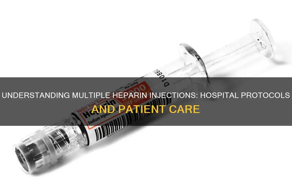 why would the hospital give you 3 shots of heparin