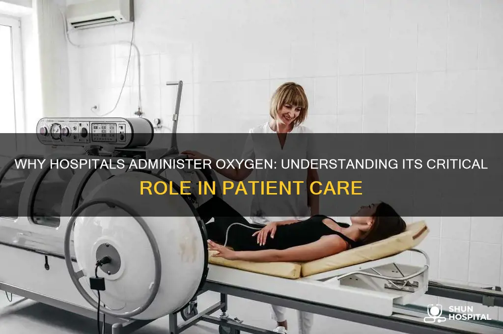 why would they put someone on oxygen in the hospital