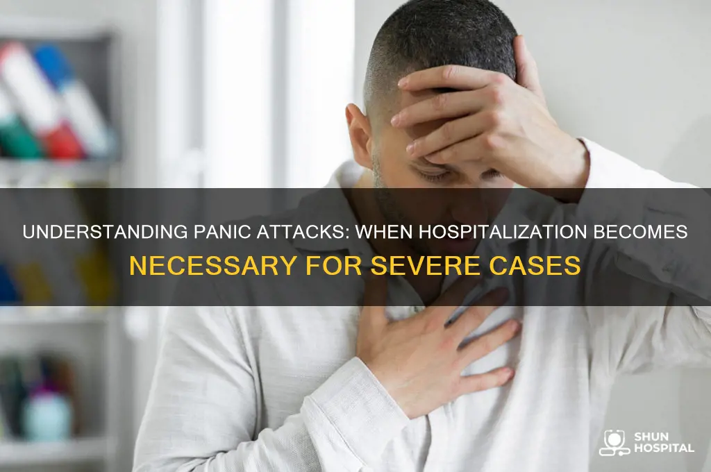 why would u be hospitalized for a panic attack