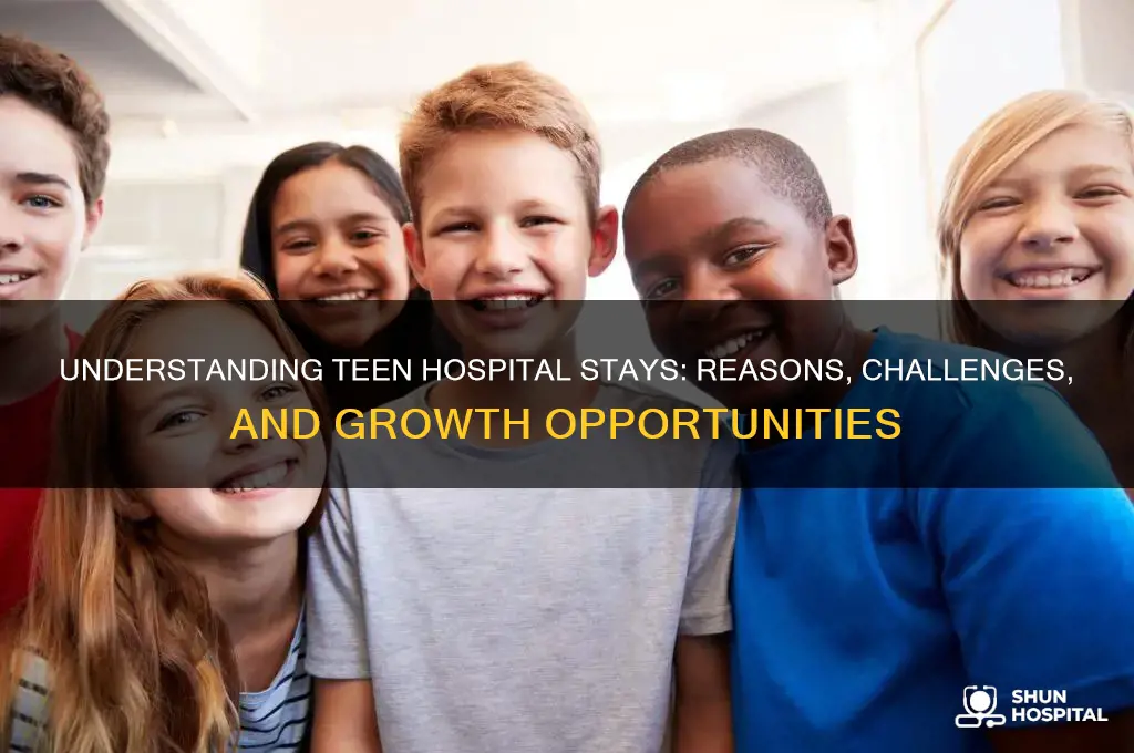 why would you be an inpatient teenager at a hospital