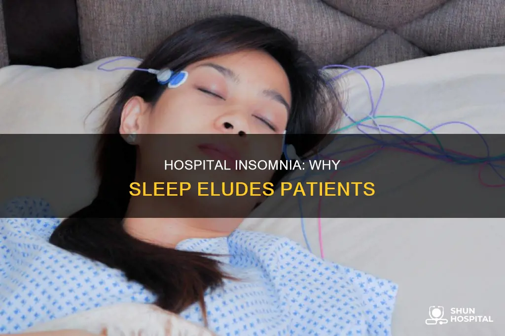 why you cant sleep in a hospital